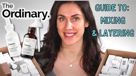 The Ordinary Ultimate Guide To Mixing And Layering Skincare Youtube