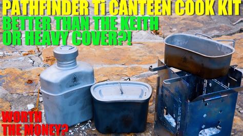 Pathfinder Ti Canteen Cook Kit BETTER Than The Keith Heavy Cover