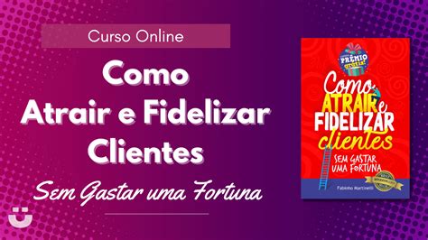 Como Atrair E Fidelizar Clientes Züpy