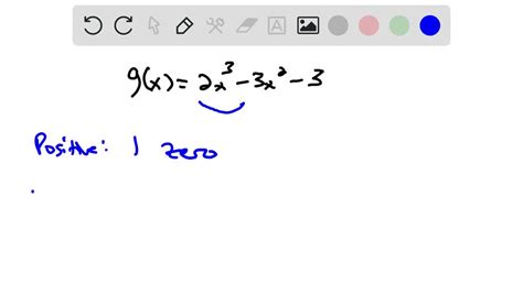 Solved Use Descartes S Rule Of Signs To Determine The Possible Numbers