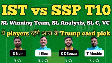 Ist Vs Ssp Dream11 Prediction Ist Vs Ssp Player Stats Ist Vs Ssp