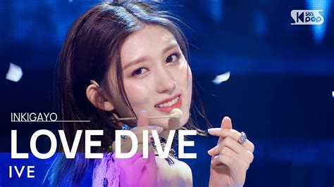 Ive 아이브 Love Dive 인기가요 Inkigayo 20220417 Youtube