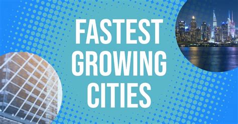 Fastest Growing Cities In The United States