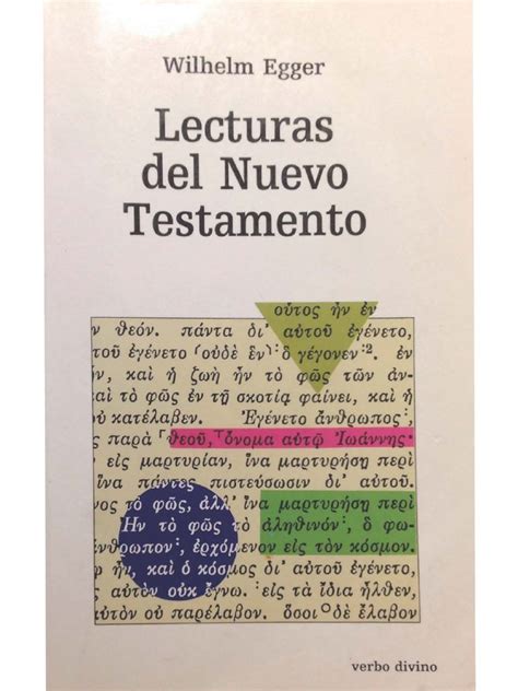 Egger Lecturas Del Nuevo Testamento Pdf Pdf Traducciones Lectura