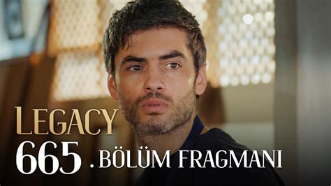 Emanet 665 Bölüm 2 Fragmanı Legacy Episode 665 Promo 2 YouTube