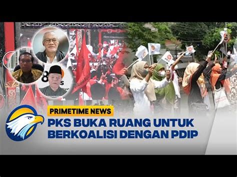 Akankah PKS Siapkan Calon Di Pilgub Jakarta Berkoalisi Dengan PDIP