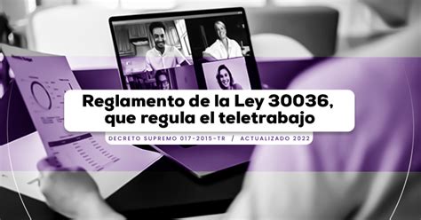 Reglamento De La Ley Que Regula El Teletrabajo Decreto Supremo