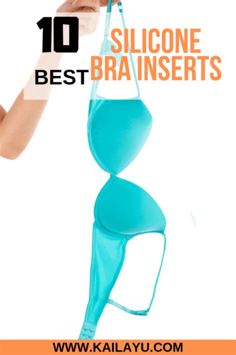 10 Best Silicone Bra Inserts 2019 And Beyond Kaila Yu