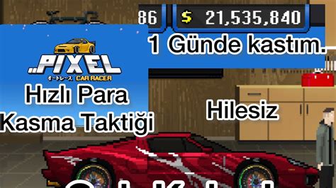 PIXEL CAR RACER Kolay Para Kasma Taktiği Çok Kolay Hemen Bak