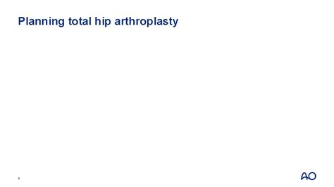 Step By Step Guide Planning Total Hip Arthroplasty