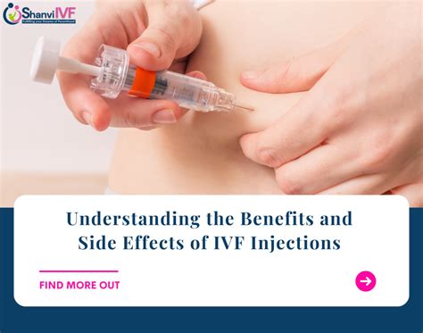 Understanding The Benefits And Side Effects Of Ivf Injections