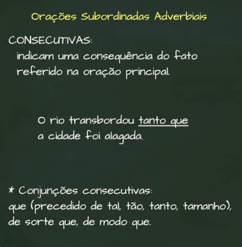 Oracao Subordinada Adverbial Consecutiva