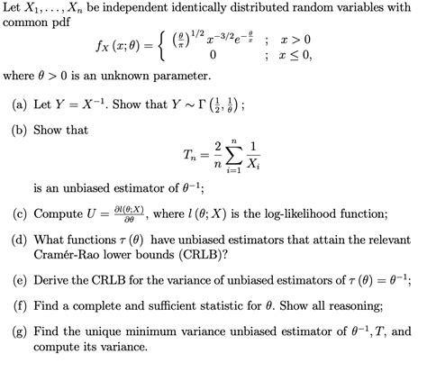 Let X1 Xn Be Independent Identically Chegg