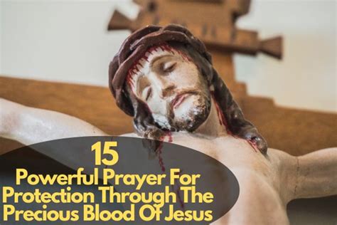 Powerful Prayer For Protection Through The Precious Blood Of Jesus