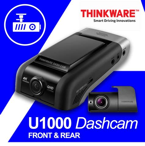 Thinkware U1000 Dash Camera FRONT AND REAR Ace Automotive GHOST