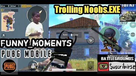 Menit Of Trolling Noobs In Pubg Mobile Captain Galer Youtube