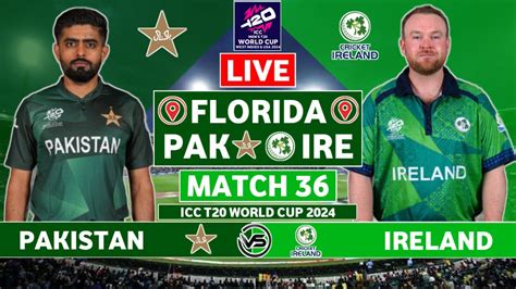 Pakistan Vs Ireland Live Match Pak Vs Ire Live Match Icc T20 World Cup Live Match Pak