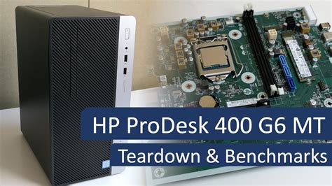 Hp Prodesk G Mt Teardown And Benchmarking Youtube