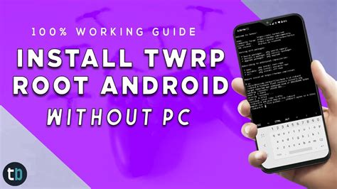 Install Twrp Root Android Without Pc Guide Youtube