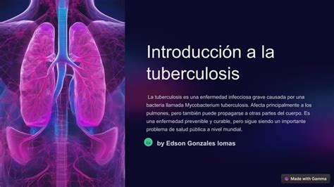 La tuberculosis definición epidemiología agente causal