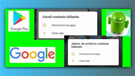 Aplicaciones Contin An Fallando Android Se Cierran Las Aplicaciones