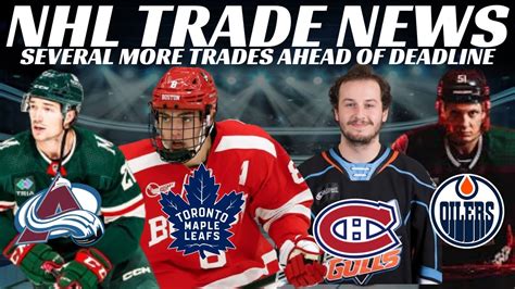 Big Nhl Trade News Beauvillier Stecher Duhaime Habs And Leafs Each