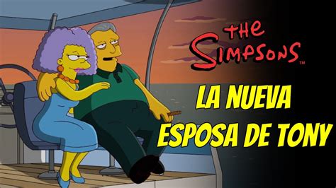 Los Simpson La Novia Del Gordo Tony YouTube