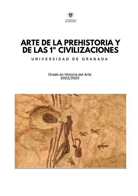 ARTE Prehistoria Y Primeras Civilizaciones TEMA 1 ARTE EN LA