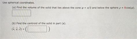 Solved Consider The Following F X Y Z X2 Y2 Z2 A Express