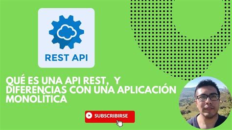 Qu Es Una Api Rest Cu Les Son Las Caracter Sticas Y Las Diferencias