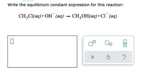 Solved Write The Equilibrium Constant Expression For This