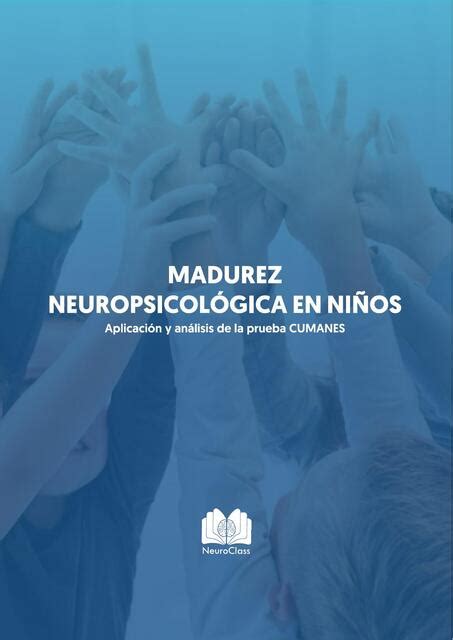 Manual Madurez Neuropsicologica En Ninos CUMANES Maritza Lorena