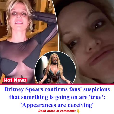 Britney Spears Confirms Fans Suspicions That Somethings Going On