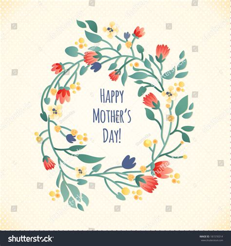 Happy Mothers Day Greeting Floral Wreath Stock Vector Royalty Free 181576514 Shutterstock