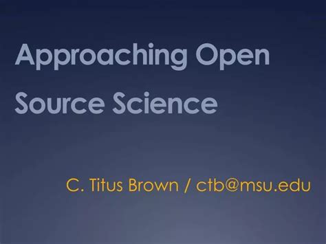 Ppt Approaching Open Source Science Powerpoint Presentation Free