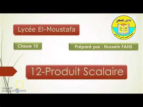 Math Eb Chapitre Produit Scalaire Partie Mp Youtube