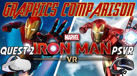 Marvel S Iron Man VR Graphics Comparison Quest 2 PSVR YouTube