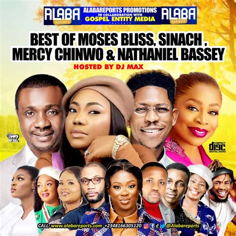 Dj Max Best Of Moses Bliss Mercy Chinwo Nathaniel Bassey Sinach