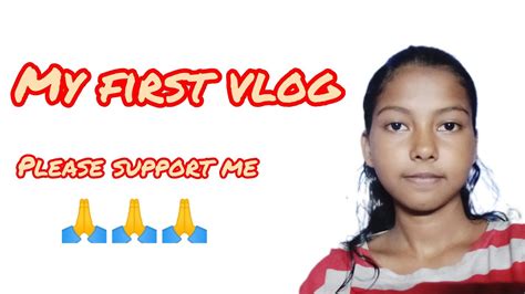 My First Vlog Please Support Me 🙏🙏🙏🙏 Youtube