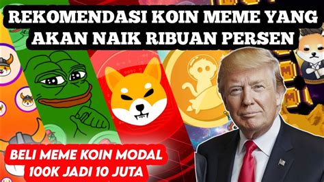 Koin Meme Yang Harus Kalian Beli Koin Crypto Yang Menjanjikan