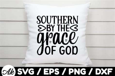 Southern By The Grace Of God Svg Graphic By Akazaddesign Creative Fabrica