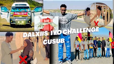 Dalxiis Iyo Challenge Cusub Sheeg Heestaan Fanaanka Qaaday