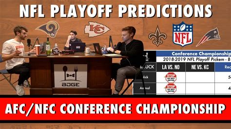 2018 2019 Nfl Superbowl And Playoff Predictions Afc And Nfc Conference