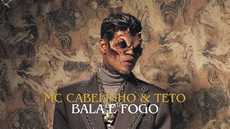 MC Cabelinho Teto Bala E Fogo LETRA YouTube