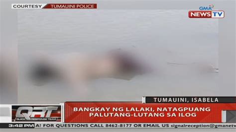 QRT Bangkay Ng Lalaki Natagpuang Palutang Lutang Sa Ilog Sa Tumauini