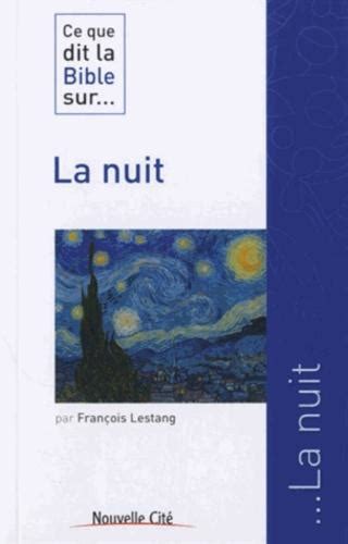 Ce que dit la Bible sur La nuit Label Emmaüs