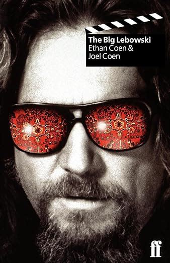 The Big Lebowski: Coen, Ethan, Coen, Joel: 9780571193356: Amazon.com: Books