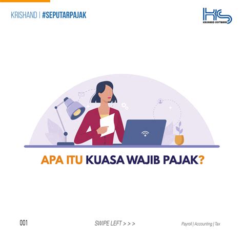 Pengertian Kuasa Wajib Pajak Krishand Software Blog