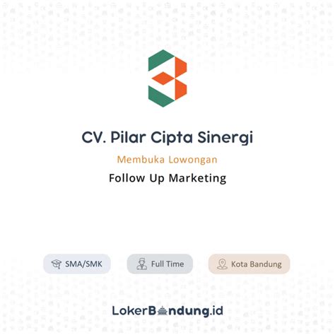 Lowongan Kerja Follow Up Marketing Di Cv Pilar Cipta Sinergi