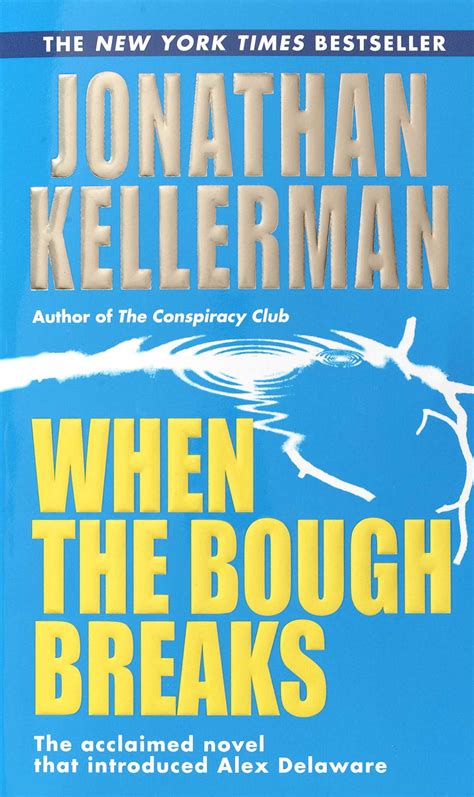 When The Bough Breaks Ebook By Jonathan Kellerman Official Publisher Page Simon And Schuster